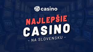 Najlepsie online casino slovensko - Všetko, čo potrebujete vedieť